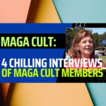 4 SHOCKING INTERVIEWS: MAGA Cult Becoming More Radical. It’s No Longer Funny.