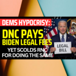 Hypocrisy Exposed: DNC Pays Biden’s Legal Fees